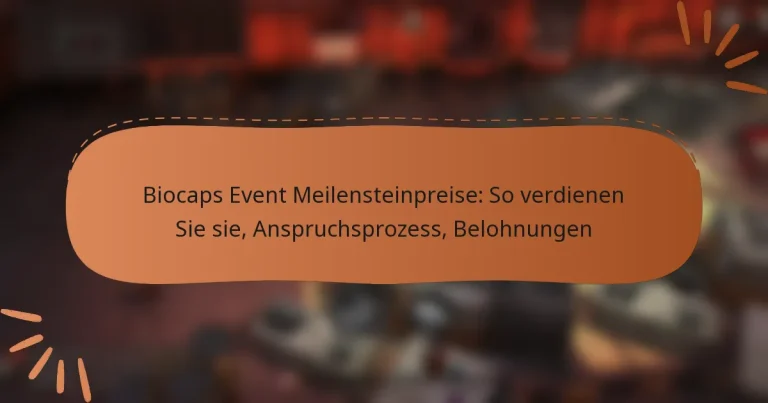 featured-image-biocaps-event-meilensteinpreise-so-verdienen-sie-sie-anspruchsprozess-belohnungen