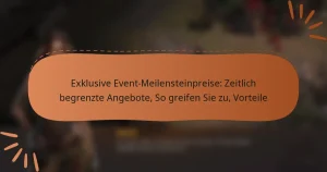 featured-image-eklusive-event-meilensteinpreise-zeitlich-begrenzte-angebote-so-greifen-sie-zu-vorteile