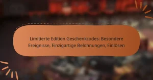 featured-image-limitierte-edition-geschenkcodes-besondere-ereignisse-einzigartige-belohnungen-einlosen